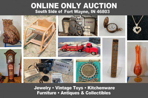 ONLINE ONLY Personal Property Auction_ Fort Wayne, IN 46803 _Vintage Toys, Antiques & Collectibles, Jewelry