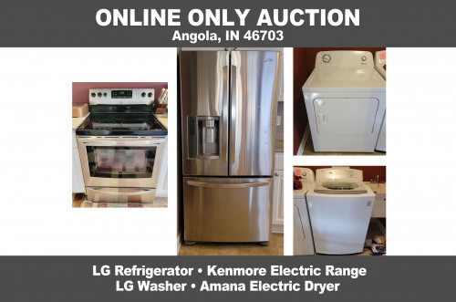 ONLINE ONLY Personal Property Auction_Angola, IN 46703_Appliance Auction