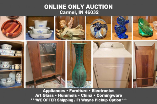 ONLINE ONLY Personal Property Auction_Carmel, IN 46032_Appliances, Furniture, Electronics, Glassware, Kitchenwares