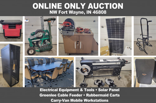 ONLINE ONLY Personal Property Auction_NW Fort Wayne, IN 46808_Electrical, Solar Panel, Workstations