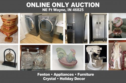 ONLINE ONLY Personal Property Auction_North East Fort Wayne, IN 46825_Furniture, Appliances, Kitchenware, Crystal, Fenton