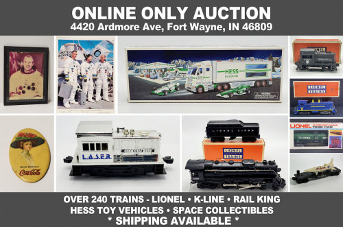 ONLINE ONLY Personal Property Auction_ 4420 Ardmore Ave, FW, IN 46809_Lionel Trains, Hess Toy Vehicles, NASA Collectibles