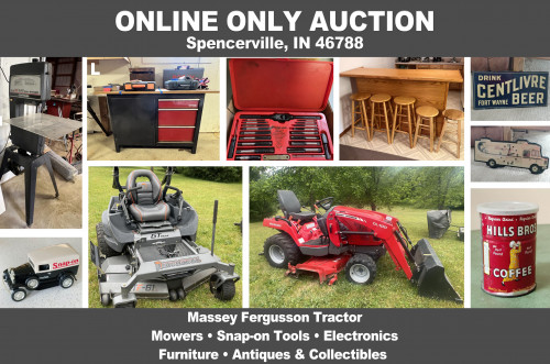 ONLINE ONLY Personal Property Auction_ Spencerville, IN 46788 _Massey Fergusson Tractor, Mowers, Snap-on Tools