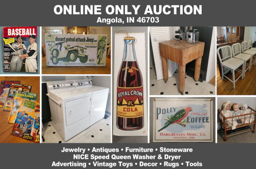 ONLINE ONLY Personal Property Auction_Angola, IN 46703_Jewelry, Antiques & Collecibles, Furniture, Appliances, Ephemera