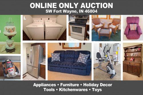 ONLINE ONLY Personal Property Auction_SW Fort Wayne, IN 46804_Appliances, Furniture, Tools, Decor