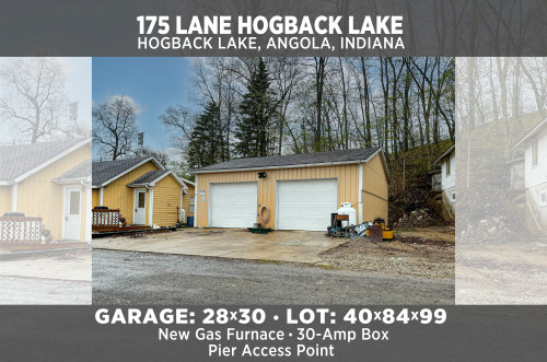 175 Lane 110 Hogback Lake: Garage with heat!  28x30 includes Lake Front Access