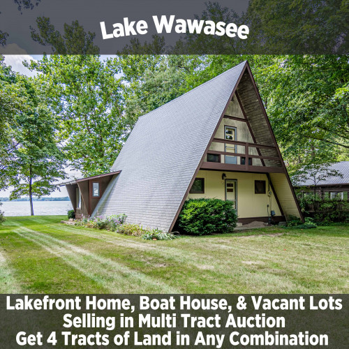 Lakefront Home, Boat House, & Vacant Lots Selling in Multi Tract Auction on Lake Wawasee