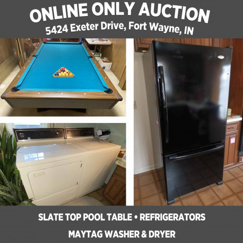 ONLINE ONLY Pool Table & Appliance Auction in East Fort Wayne, Pickup May 6