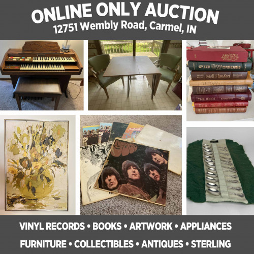 ONLINE ONLY Personal Property Auction in Carmel, Pickup June 8