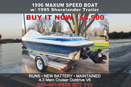 BUY IT NOW - 1996 Maxum Speed Boat w/ 1995 Shorelander Trailer